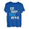 Essen Schlafen Trollen Troll Prank Prankster Pranks Geschenk T-Shirt