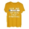 I Don't Need Google My Son Knows Everything - Lustiger Vater-Witz. T-Shirt