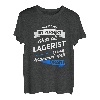 Herren T-Shirt Lagerist Geschenk Fachlagerist Lagerverwalter Spruch