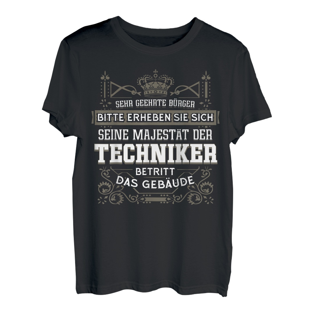 Lustige Sprüche für Techniker Kreative Ideen für lustige Shirts Hapfox