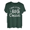 Promoted To Big Cousin Baby Reveal Cousins Geschenk T-Shirt