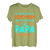 Spruch Ich Versuche Mich Zu Benehmen Papa Vater Sohn Tochter T-Shirt