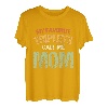 Meine Lieblings-Drillinge nennen mich Mama T-Shirt