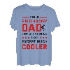 Herren Ich bin ein Feldhockey-Vater wie ein normaler Vater, außer viel cooler T-Shirt