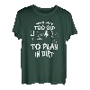 Too Old Play In Dirt Gärtner-Landschaftsgestaltung T-Shirt