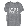 Definitiv ein Layer 8 Problem I Sysadmin Nerd T-Shirt