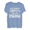 Meine Lieblingsdrillinge nennen mich Mama T-Shirt