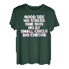 Good Sex No Stress One Boo No Ex (Rückenprint) Rap Spruch T-Shirt