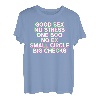 Good Sex No Stress One Boo No Ex (Rückenprint) Rap Spruch T-Shirt