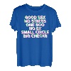 Good Sex No Stress One Boo No Ex (Rückenprint) Rap Spruch T-Shirt