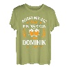 Dominik Name Lustiger Spruch Geburtstag Bier Spruch T-Shirt