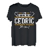 Cedric | Lass das den Cedric machen | Vornamen T-Shirt