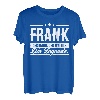 Frank Name Lustiger Spruch Shirt Vorname Geschenk