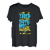 Falls ich müde und schmutzig aussehe - Vater und Töchter T-Shirt