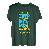 Falls ich müde und schmutzig aussehe - Vater und Töchter T-Shirt
