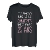 Damen Geburtstag Frau 25 Jahre Geschenkidee Originelle Lustig T-Shirt