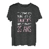 Damen Geburtstag Frau 25 Jahre Geschenkidee Originelle Lustig T-Shirt