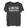 Geringverdiener - Jugendwort des Jahres 2021 T-Shirt