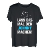 Herren Lass Das Mal Den Johnny Machen! Vornamen Spruch Geschenk T-Shirt