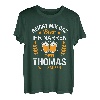 Thomas Name Lustiger Spruch Geburtstag Bier Spruch T-Shirt