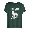 Damen Französische Bulldogge Mutter Hunde Hundehalterin Geschenk T-Shirt