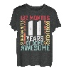 11 Jahre Awesome Months, Wochen, Tage, besonderer Geburtstag T-Shirt