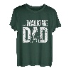 THE WALKING DAD - Daddy Vater Papa Papi Vati ist der Beste T-Shirt