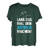 Herren Lass Das Mal Den Antonio Machen! Vornamen Spruch Geschenk T-Shirt