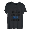 Herren Lass Das Mal Den Alex Machen! Vornamen Spruch Geschenk T-Shirt