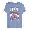 Das Leben Ist Zu Kurz Um Schlechten Wein Zu Trinken T-Shirt
