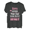 Sorry Jungs Papa Sagt Keine Dates spruch Niemals | Mädchen T-Shirt