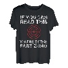Lustiger Humor mit Zitat  If You Can Read This You're In Fart Zone  T-Shirt