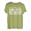 Hans Peter Name Lustiger Spruch Shirt Vorname Geschenk
