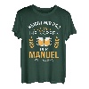 Manuel Name Geschenk-Idee Geburtstag Lustiger Spruch T-Shirt