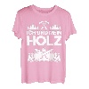 Herren Ich und Mein Holz Förster Fichtenmoped Waldarbeiter Motiv T-Shirt
