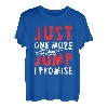 Just One More Spring-Fallschirmspringen Skydiver Fallschirmspringen T-Shirt