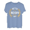 Robin Name Geschenk-Idee Geburtstag Lustiger Spruch T-Shirt