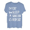 Eat Sleep Soccer Repeat T Shirt Gift For Football Player T-Shirt