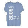 2005 März Limited Edition Happy Birthday Party Funny T-Shirt
