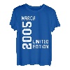 2005 März Limited Edition Happy Birthday Party Funny T-Shirt