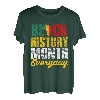 Black History Month Everyday African Melanin Black Pride T-Shirt