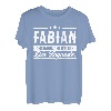 Fabian Name Lustiger Spruch Shirt Vorname Geschenk