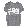 Fabian Name Lustiger Spruch Shirt Vorname Geschenk