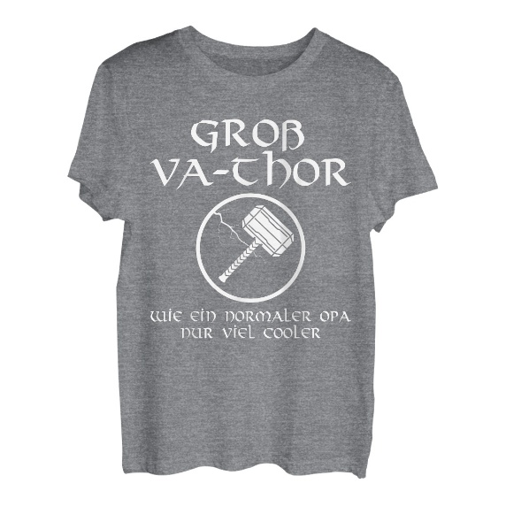 Groß Va-thor Großvater Spruch Opa Vatertag Va-Thor T-Shirt