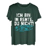 Ich Bin In Rente Du Nicht Pension Ruhestand Lustiger Spruch T-Shirt