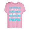 Ich versuche mich zu benehmen aber komme nach meinem Papa T-Shirt