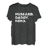 Vater Husband Daddy Hero Ehemann Held T-Shirt
