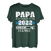 Herren Papa 2022 Laden Vater Vatertag Dad Werdender Vater Loading T-Shirt