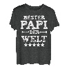 Bester Papi Der Welt I Vater Dad Daddy Paps Vati Pa Papa T-Shirt