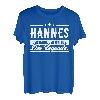 Hannes Name Lustiger Spruch Shirt Vorname Geschenk